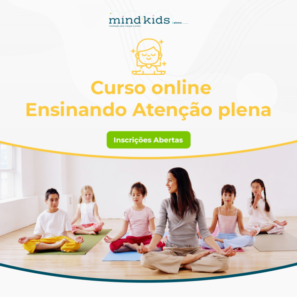 Ensinando Atenção plena – Turma de Novembro